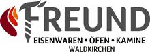 FREUND GmbH     Eisenwaren - Öfen - Kamine - Brennstoffe